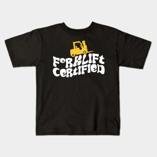 Forklift Certified Kids T-Shirt